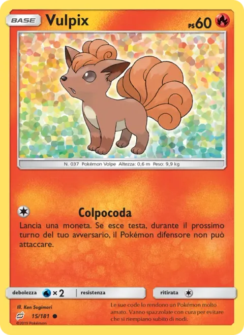 Vulpix [Tail Whip]
