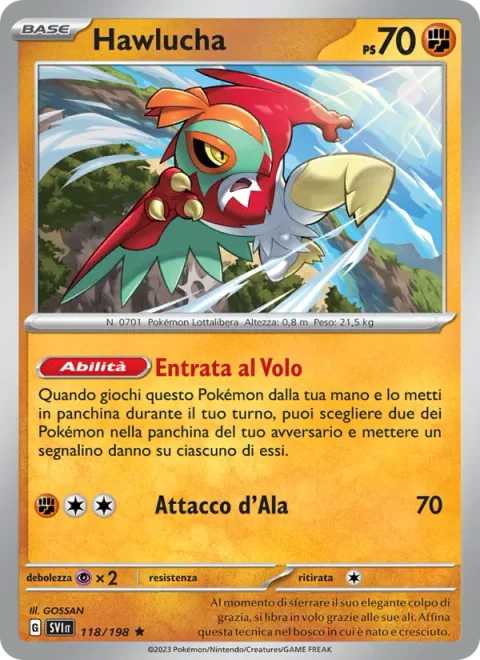 Hawlucha [Flying Entry | Wing Attack]