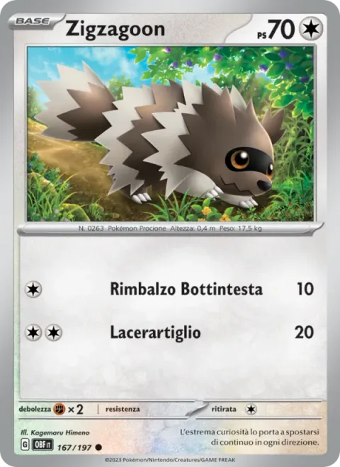Zigzagoon [Headbutt Bounce | Claw Slash]