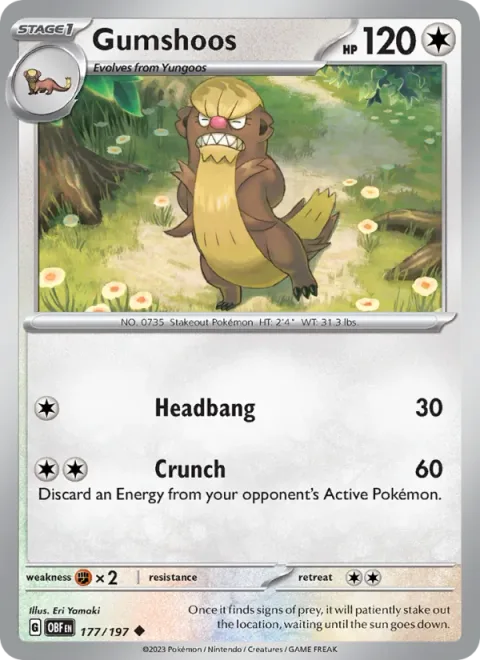 Gumshoos [Headbutt | Crunch]