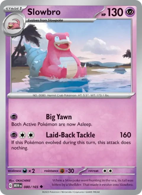 Slowbro [Big Yawn | Laid-Back Tackle]