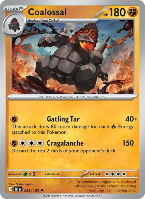 Coalossal [Gatling Tar | Cragalanche]