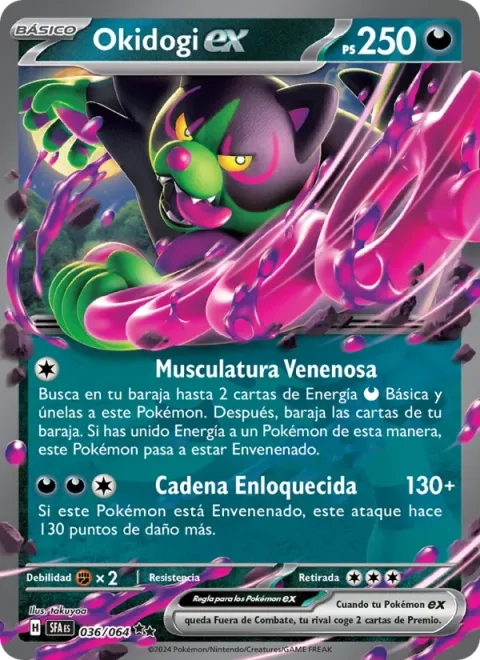 Okidogi ex [Poisonous Musculature | Chain-Crazed]
