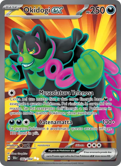 Okidogi ex [Poisonous Musculature | Chain-Crazed]