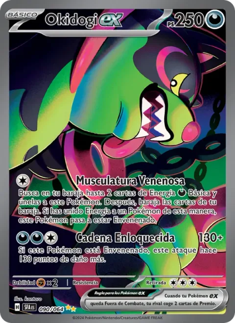Okidogi ex [Poisonous Musculature | Chain-Crazed]