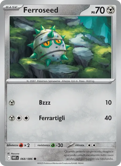 Ferroseed [Zzzt | Metal Claw]