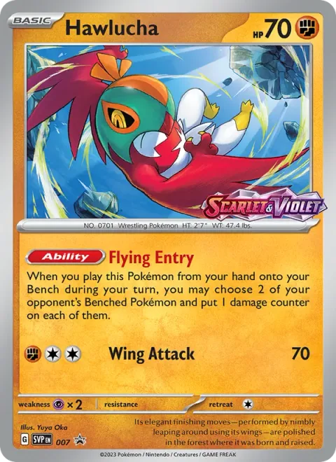 Hawlucha [Flying Entry | Wing Attack]