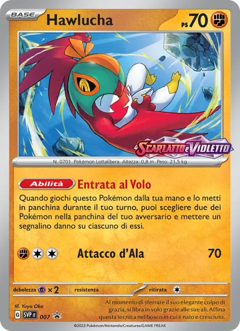 Hawlucha [Flying Entry | Wing Attack]