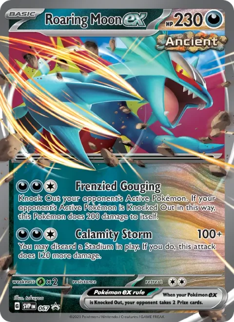 Roaring Moon ex [Frenzied Gouging | Calamity Storm]