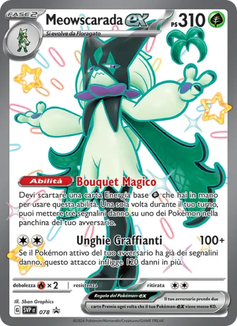 Meowscarada ex [Bouquet Magic | Scratching Nails]