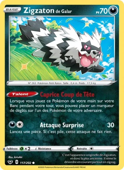 Galarian Zigzagoon [Headbutt Tantrum | Surprise Attack]