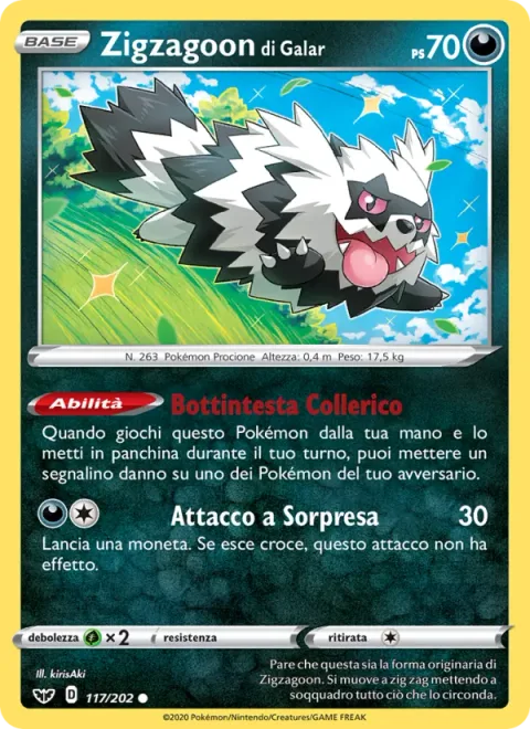 Galarian Zigzagoon [Headbutt Tantrum | Surprise Attack]