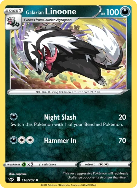 Galarian Linoone [Night Slash | Hammer In]