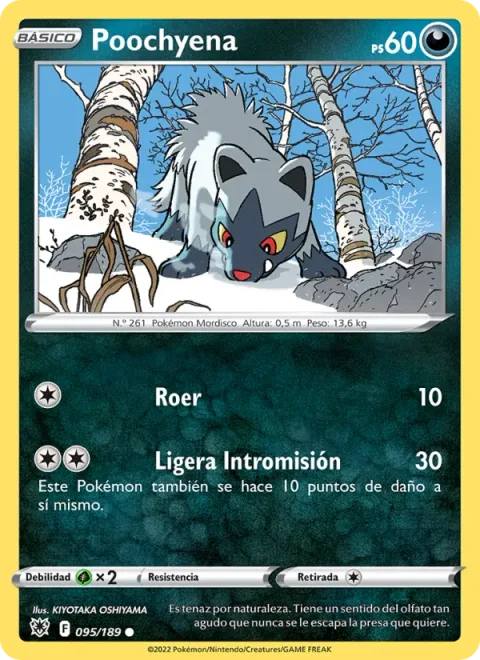 Poochyena [Gnaw | Slight Intrusion]