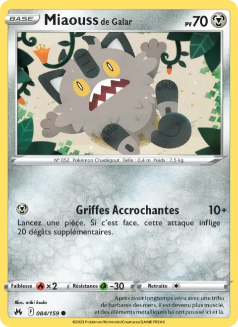 Galarian Meowth [Fasten Claws]