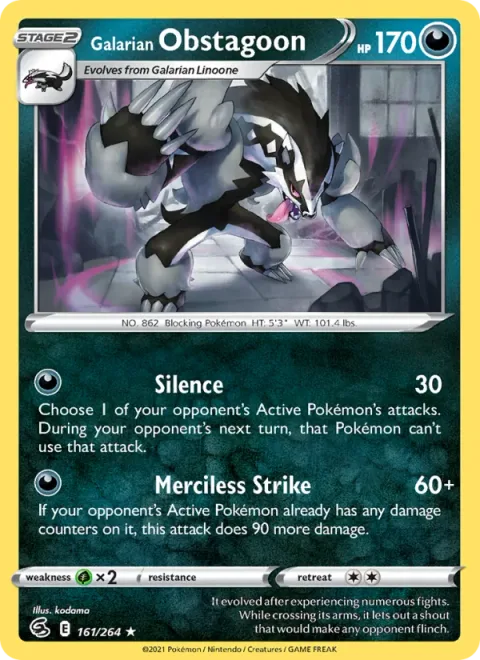 Galarian Obstagoon [Silence | Merciless Strike]