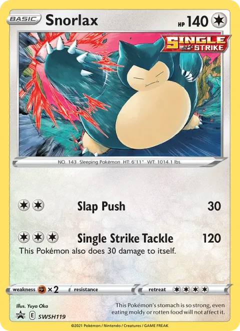 Snorlax [Slap Push | Single Strike Tackle]