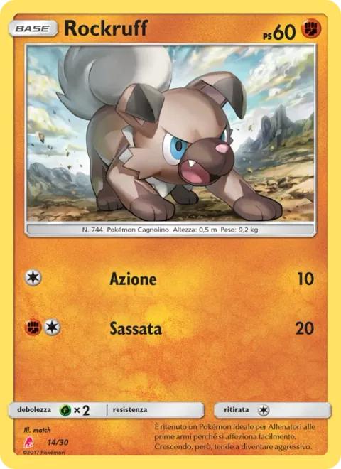 Rockruff [Tackle | Rock Throw]