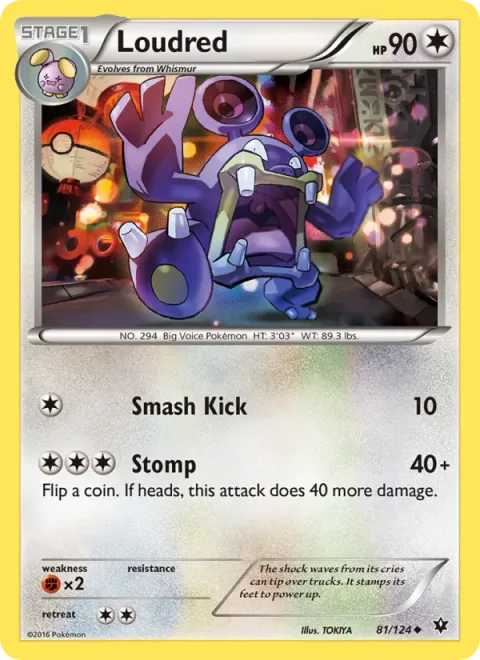 Loudred [Smash Kick | Stomp]