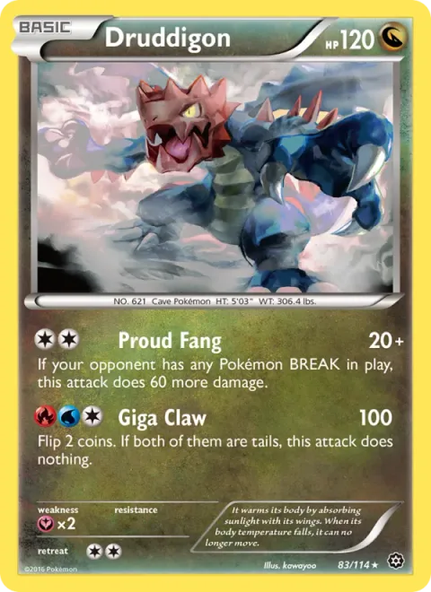Druddigon [Proud Fang | Giga Claw]