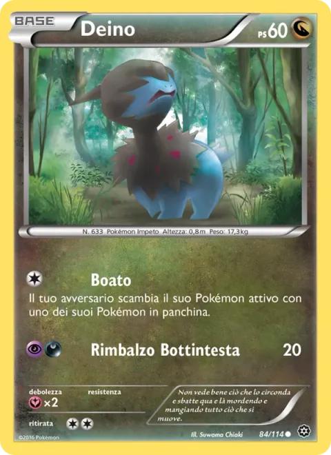 Deino [Roar | Headbutt Bounce]