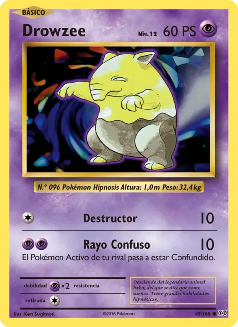 Drowzee [Pound | Confuse Ray]