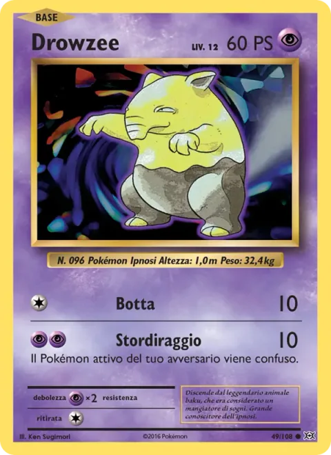 Drowzee [Pound | Confuse Ray]