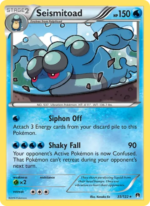 Seismitoad [Siphon Off | Shaky Fall]