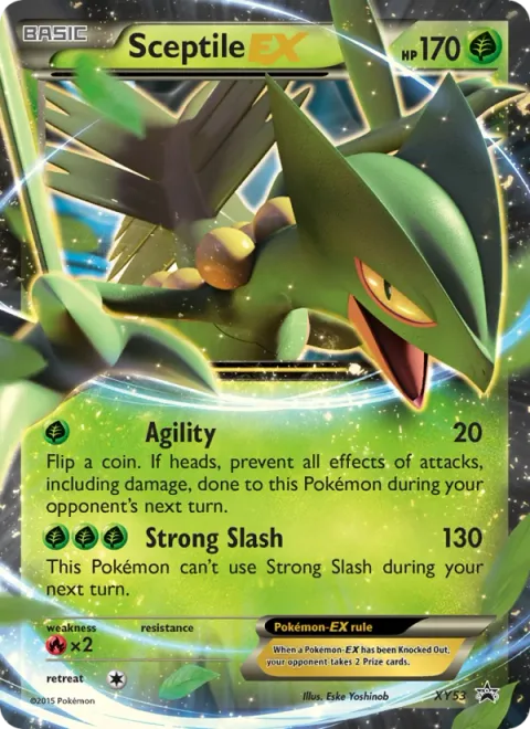 Sceptile EX [Agility | Strong Slash]