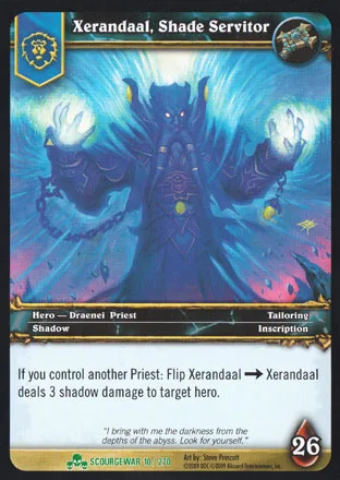 Xerandaal, Shade Servitor