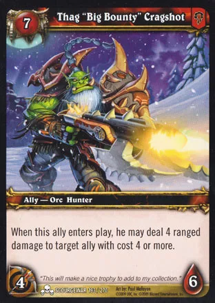 Thag ""Big Bounty"" Cragshot