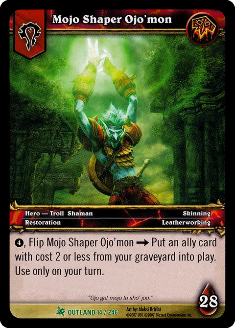 Mojo Shaper Ojo'mon