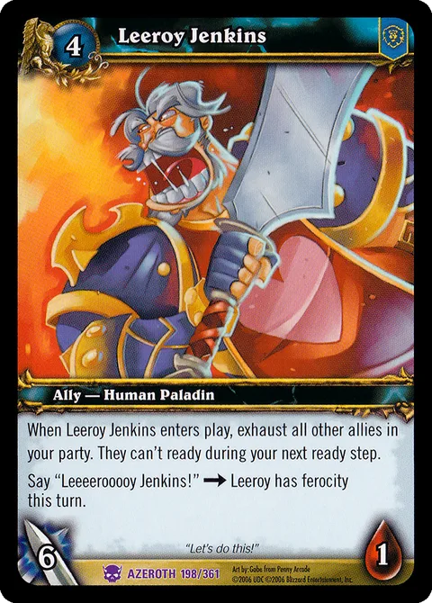 Leeroy Jenkins
