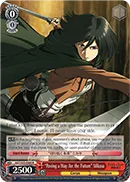 ""Paving a Way for the Future"" Mikasa