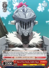 Man of Few Words, Goblin Slayer