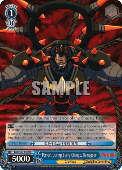 Pervert During Every Change, Gamagoori