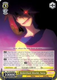 Rebirthed World, Sora