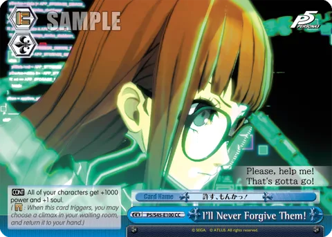 I'll Never Forgive Them!